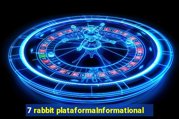 7 rabbit plataformaInformational